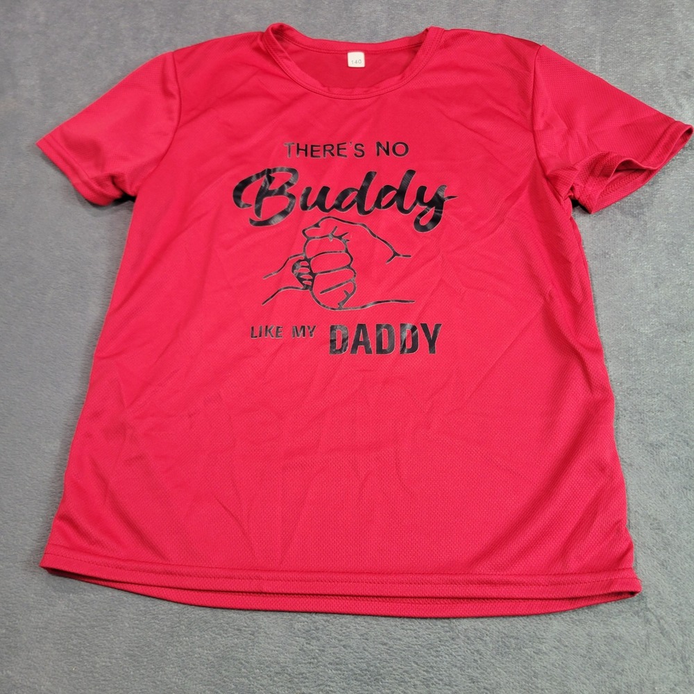Milkyship T-Shirt Unisex Kids 140 Red No Buddy Like My Daddy Mesh Athletic Tee